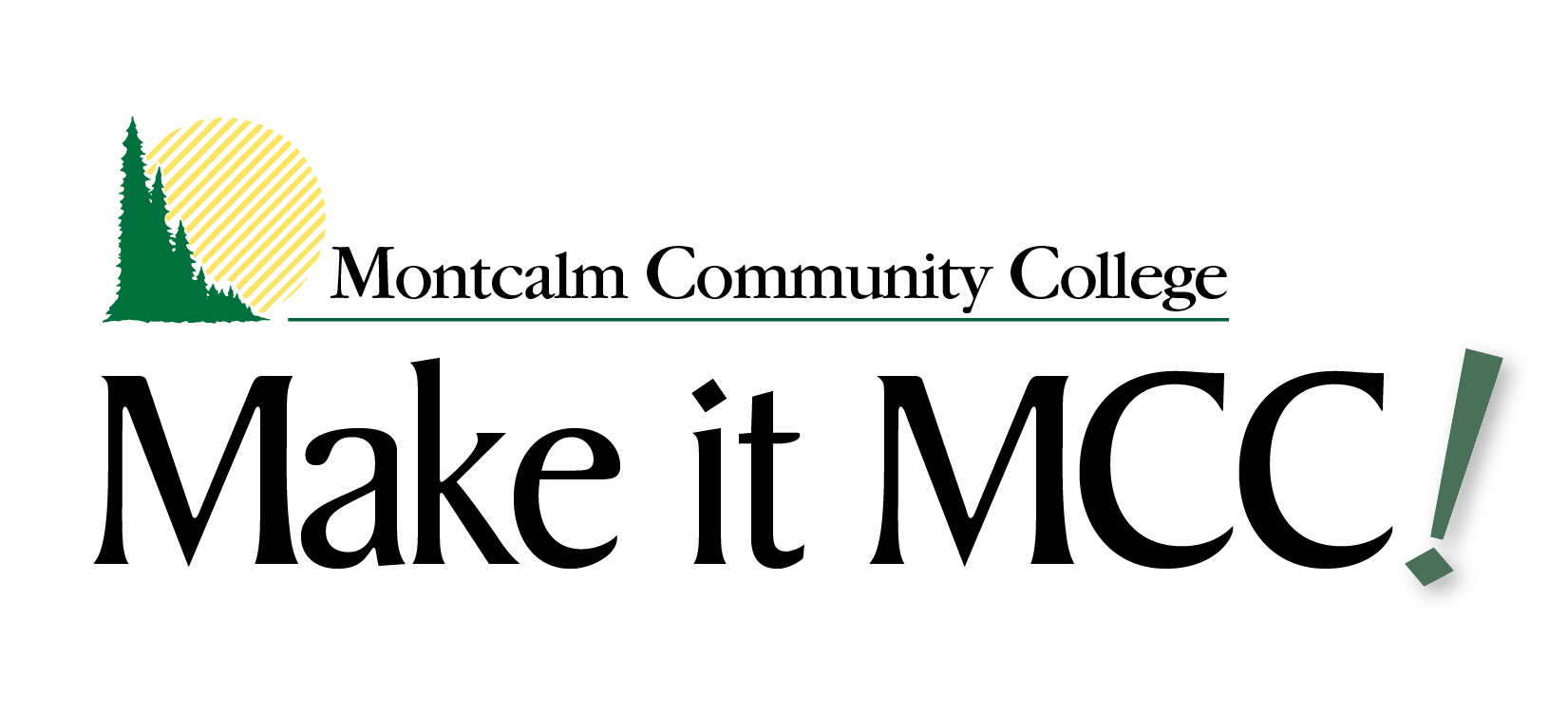 Admission Montcalm Community College Acalog ACMS™